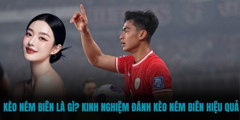 Kèo ném biên