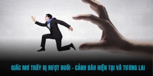 mơ thấy bị rượt đuổi