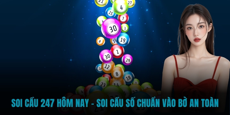 Soi cầu 247