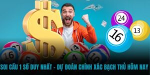 Soi cầu 1 số duy nhất