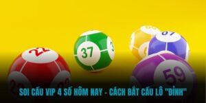 Soi cầu VIP 4 số